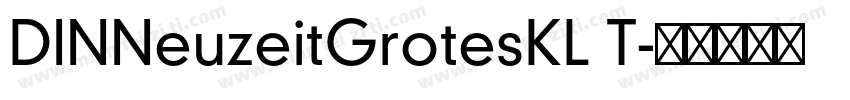 DINNeuzeitGrotesKL T字体转换